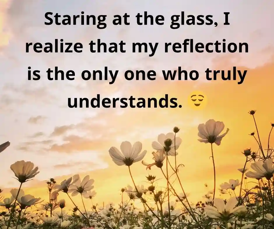 আয়না নিয়ে ক্যাপশন English